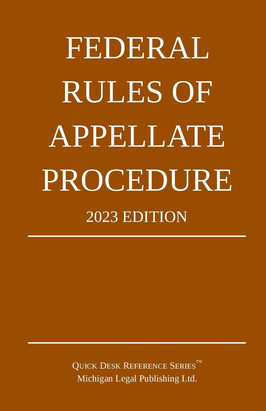 2023 Federal Rules of Appellate Procedure (12.00)