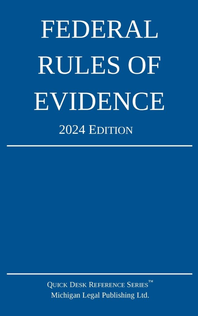 2024-federal-rules-of-evidence-9-99